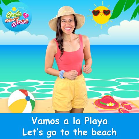 Vamos a la Playa (Let's Go to the Beach)