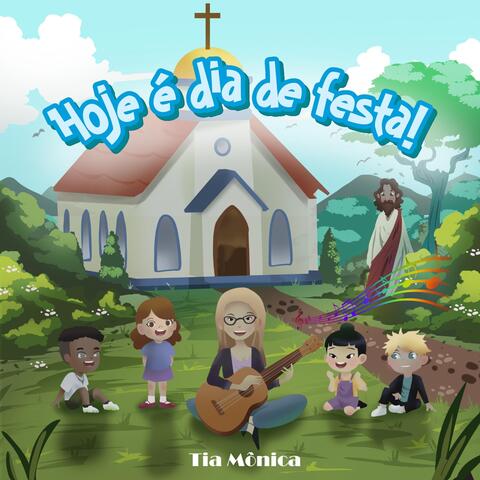 Hoje É Dia de Festa