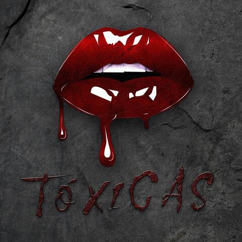 Tóxicas