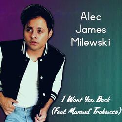 I Want You Back (Slowed Version) [feat. Manuel Trabucco]
