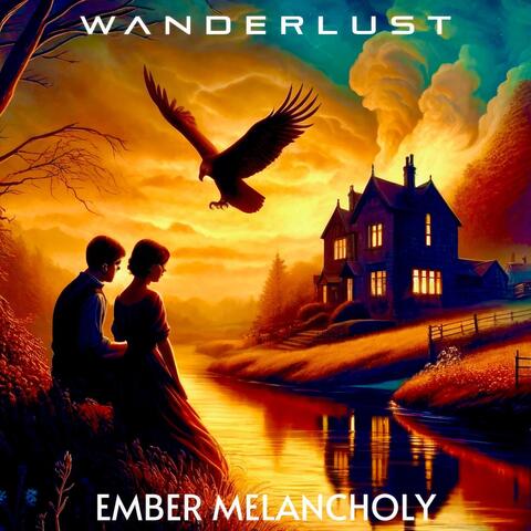 Ember Melancholy