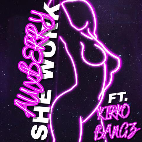 She Work (feat. Kirko Bangz)
