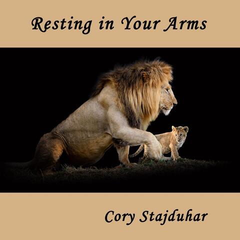 Resting in Your Arms