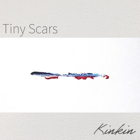 Tiny Scars