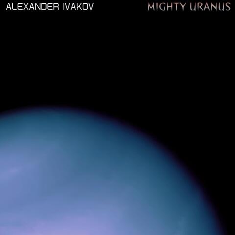 Mighty Uranus
