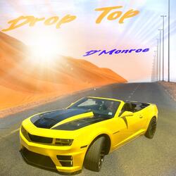 Drop Top