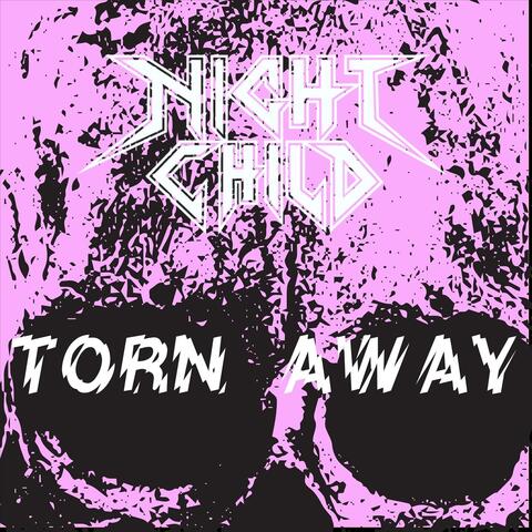 Torn Away
