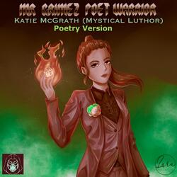 Katie McGrath (Mystical Luthor) Poetry Version