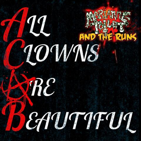 All Clowns Are Beautiful