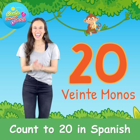 Count to 20 in Spanish: 20 Monos (20 Monkeys)