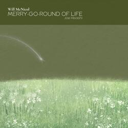 Merry-Go-Round of Life