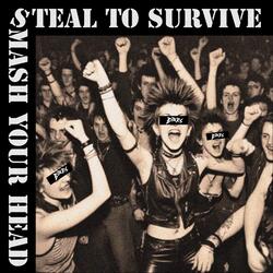 Steal To Survive