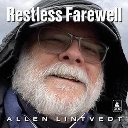 Restless Farewell