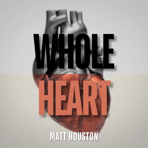Whole Heart (Live Acoustic)