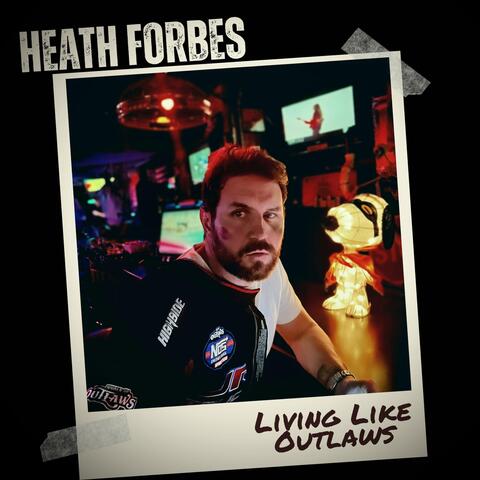 Living Like Outlaws