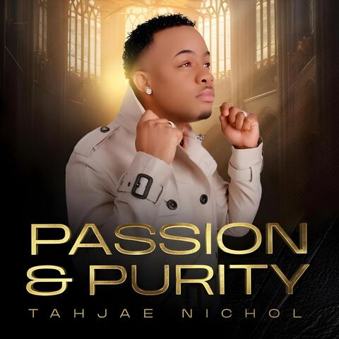Passion & Purity