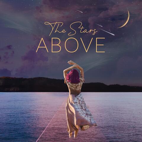 The Stars Above