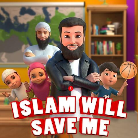 Islam Will Save Me