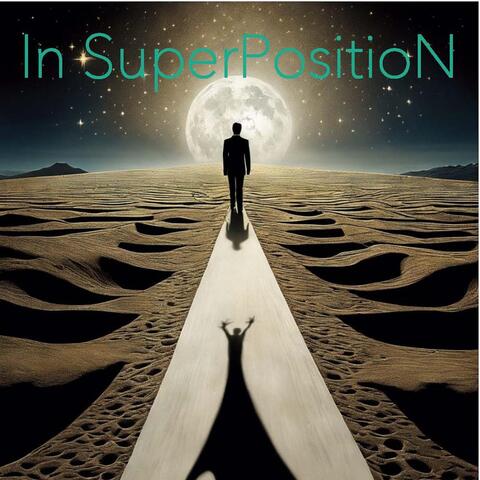 In Superposition