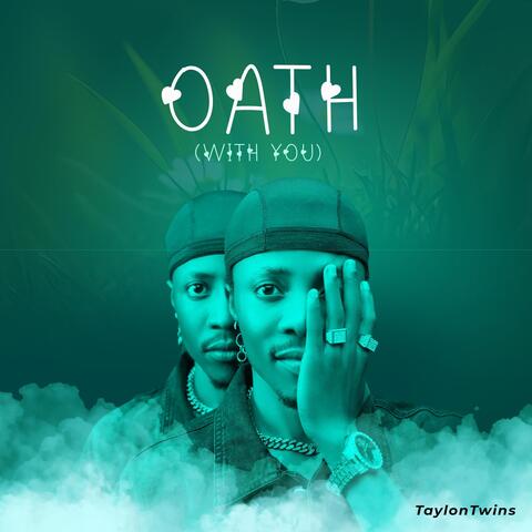Oath (With You)