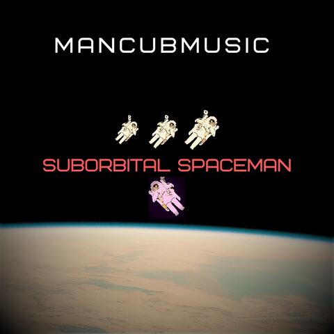 Suborbital Spaceman