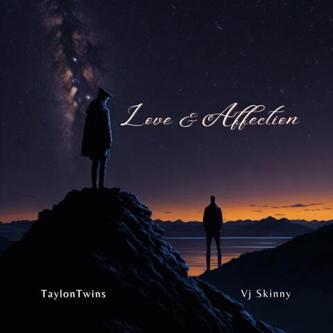 Love And Affection (feat. Vj Skinny)