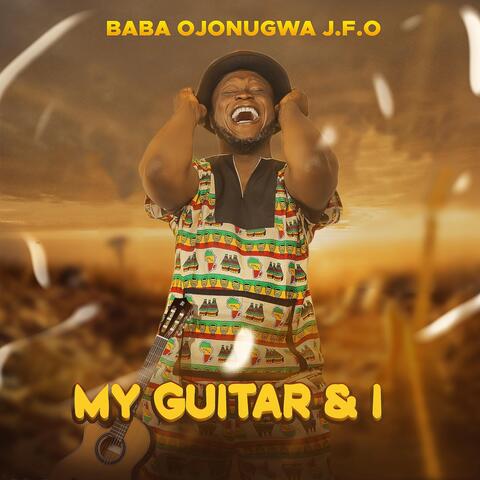 My Guitar & I