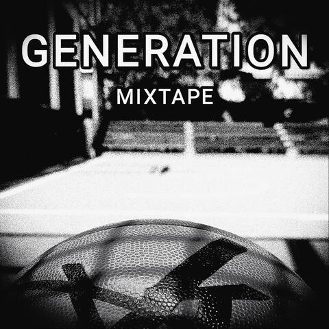 Generation Mixtape