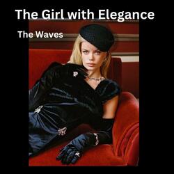 The Girl with Elegance