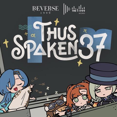 Thus Spoken 37