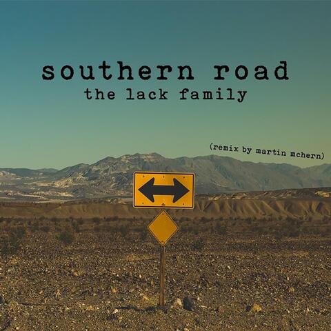 Southern Road - Remix