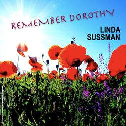 Remember Dorothy