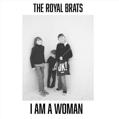 I Am a Woman