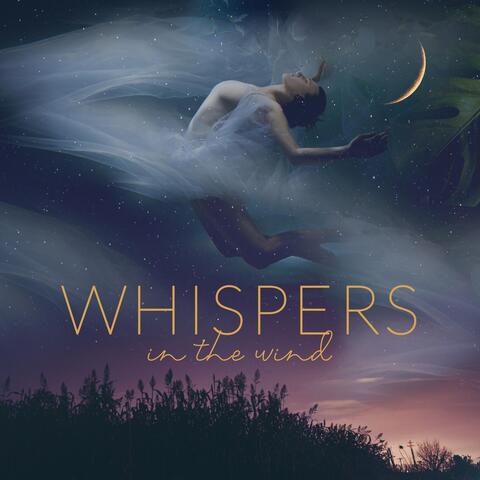 Whispers in the Wind