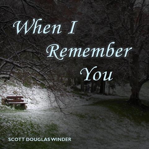 When I Remember You