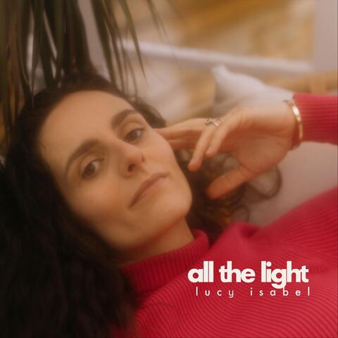 All The Light
