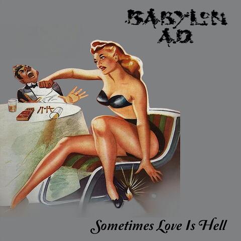 Sometimes Love Is Hell