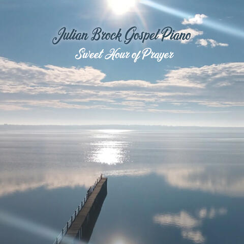 Sweet Hour of Prayer