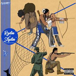 Rydin' & Slydin'
