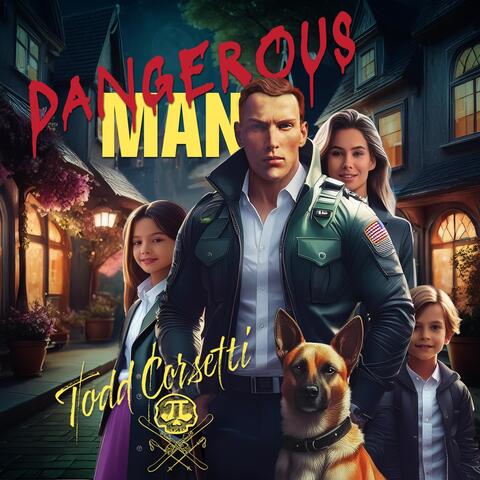 Dangerous Man