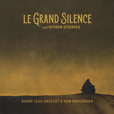 Barry Jean Ancelet & Sam Broussard