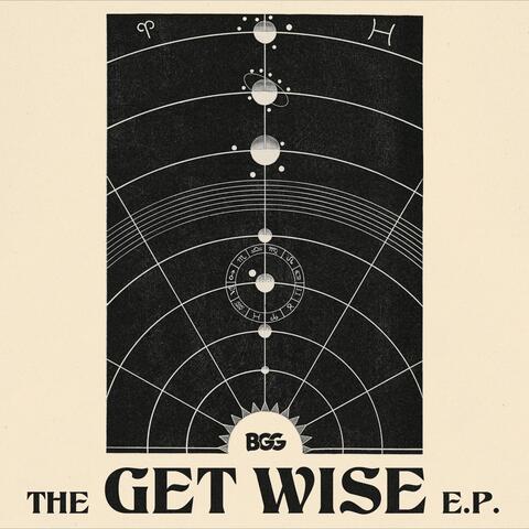 The Get Wise E.P.