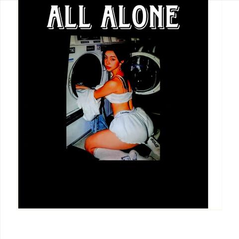 All Alone
