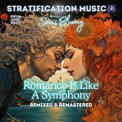 Romance Is Like a Symphony (feat. Sirius Blueray)