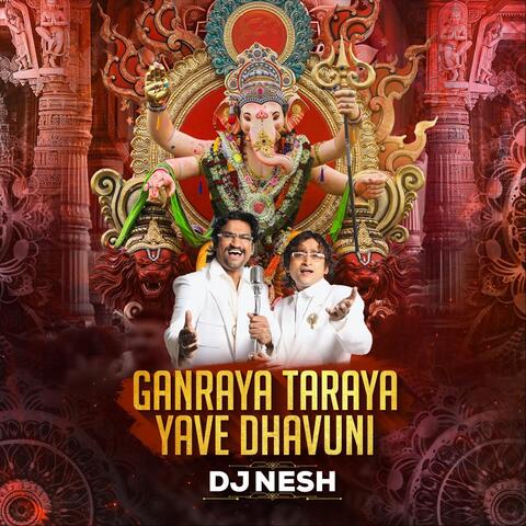 Ganraya Taraya Yave Dhavuni
