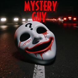 Mystery Guy