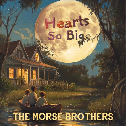 Hearts So Big