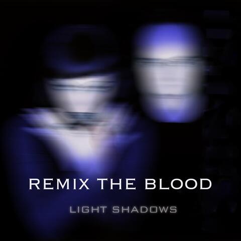 Remix the Blood