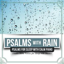 Psalm 145:1 & More (Psalms for Sleep with Rain and Soft Music)