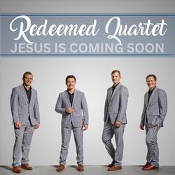 Jesus Is Coming Soon